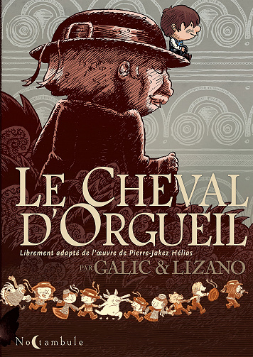 Le Cheval D'Orgueil (Bertrand Galic)