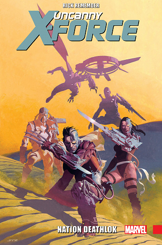 Uncanny X-Force - Tome 02 - Nation Deathlok