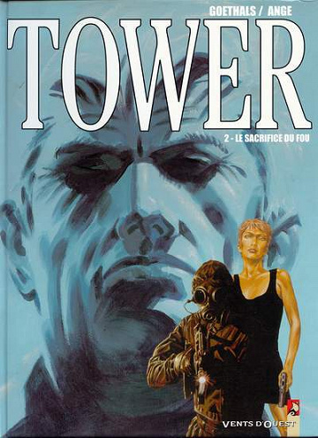 Tower - Tome 02 - Le sacrifice du fou