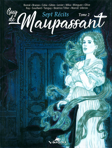 Guy de Maupassant - Tome 02 - 7 Récits