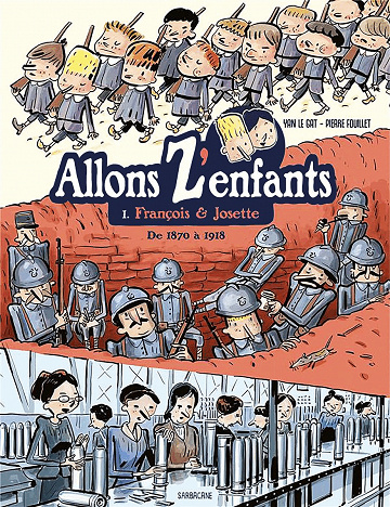Allons Z'Enfants - Intégrale 3 tomes