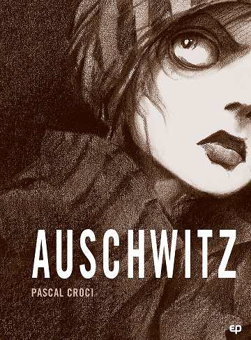 Auschwitz (Pascal Croci)