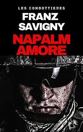 Franz Savigny - Napalm Amore