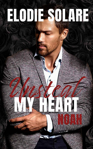 Elodie Solare - Unsteal My Heart - Noah (2023)