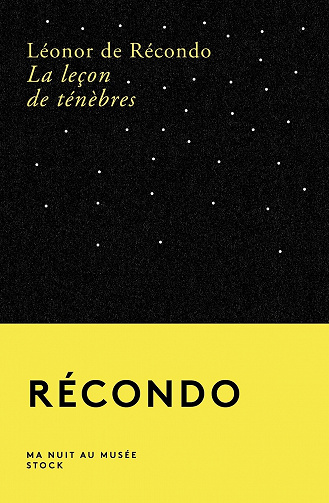 La leçon de ténèbres - Léonor de Récondo