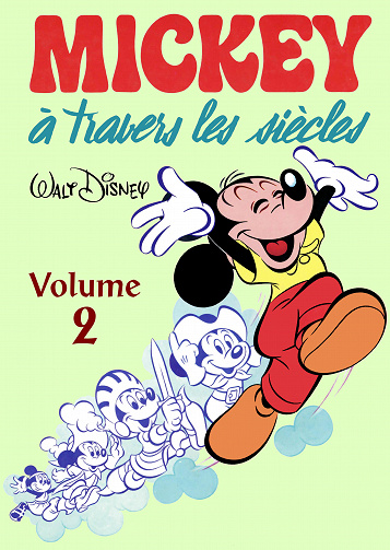 Mickey à travers les siècles - Volume 02