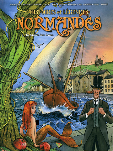 Histoires et Légendes Normandes - Tome 03 - La marée des âmes