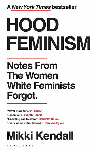 Hood Feminism - Mikki Kendall (2020)