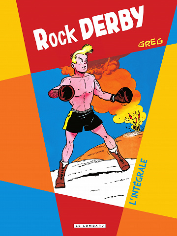 Rock Derby - Intégrale (Greg)