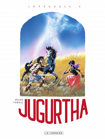 Jugurtha - Intégrale 04