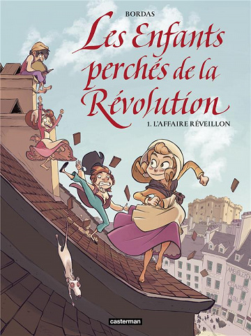 Les enfants perchés de la Révolution - Tome 01 (2023)