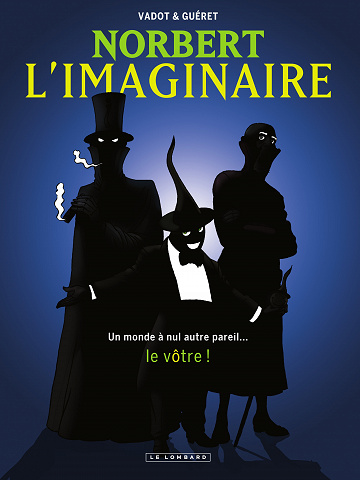 Norbert L'imaginaire - Intégrale