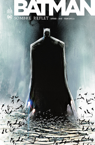 Batman - Sombre Reflet