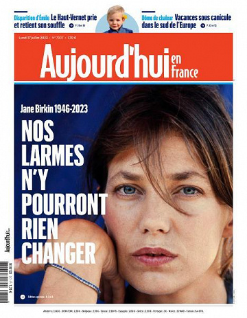 Aujourd’hui en France - 17 Juillet 2023