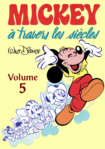 Mickey à travers les siècles - Volume 05