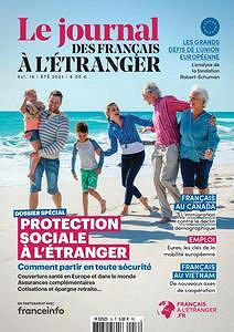 Le journal des Français à l’étranger - Été 2023