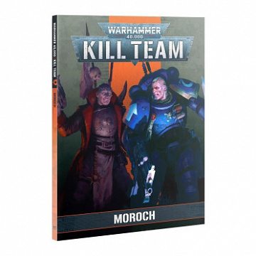 Warhammer 40000 Kill Team V3 - Supplément Moroch - Games Workshop