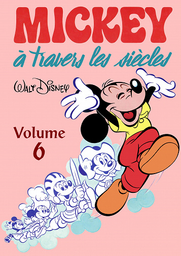 Mickey à travers les siècles - Volume 06