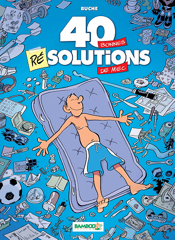 40 bonnes résolutions de mec (Buche)