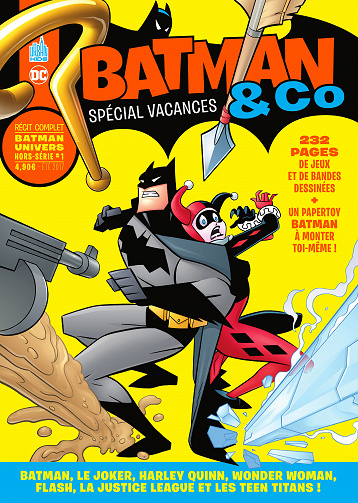 Batman & Co - Spécial Vacances