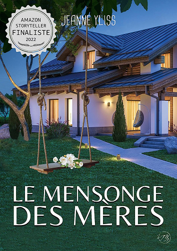 Le mensonge des mères -  Jeanne Yliss (2022)