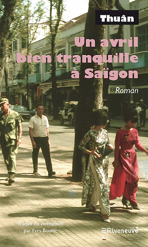 Un avril bien tranquille à Saïgon - Thuân (2019)