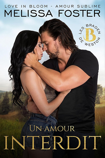 Un amour interdit: Rex Braden (Les Braden de Weston t. 2) - Melissa Foster (2023)