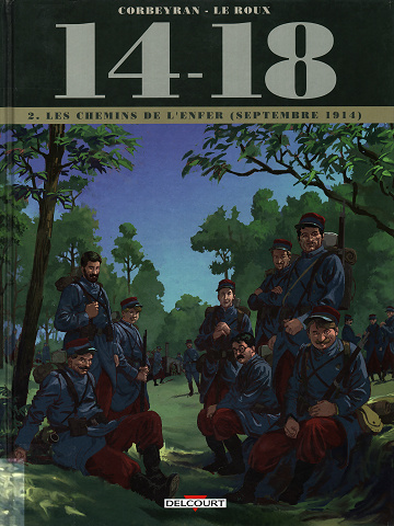 14-18 - Tome 02 - Les chemins de l'enfer (septembre 1914)