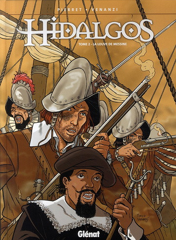 Hidalgos - Tome 02 - La louve de Messine