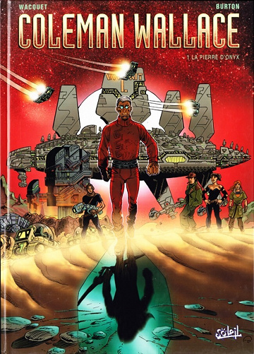Coleman Wallace - Tome 01 - La pierre d'Onyx