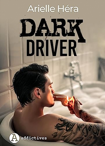 Dark Driver - Arielle Héra (2023)