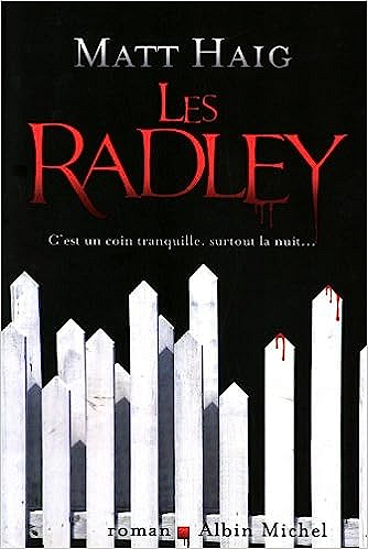 Matt Haig - Les Radley