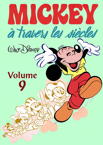 Mickey à travers les siècles - Volume 09