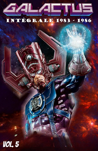 Galactus - Intégrale 05 - 1983 à 1986