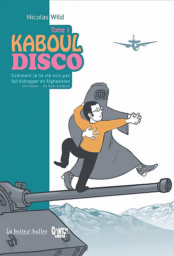 Kaboul Disco - Intégrale 2 tomes - Wild - La Boîte à Bulles