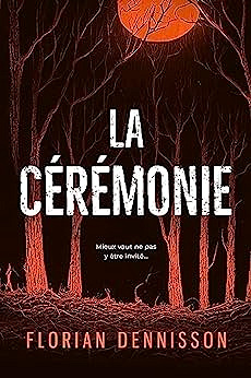La Cérémonie - Florian Dennisson (2023)
