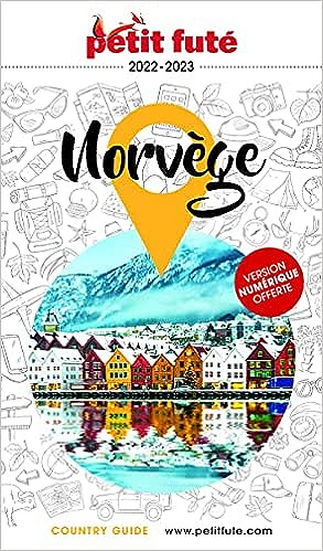 Guide Norvège 2022 Petit Futé -  Auzias d. / labourdette j. & alter (2022)
