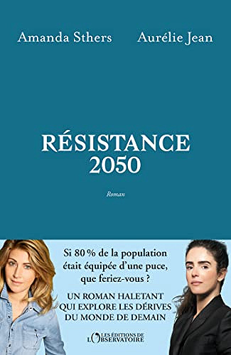 Résistance 2050 -  Aurélie Jean (2023)