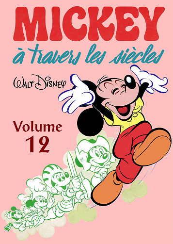 Mickey à travers les siècles - Volume 12