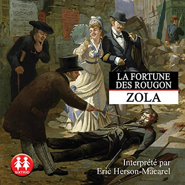La fortune des Rougon: Les Rougon-Macquart 1 -Eric Herson-Macarel (2020)