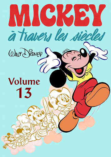 Mickey à travers les siècles - Volume 13
