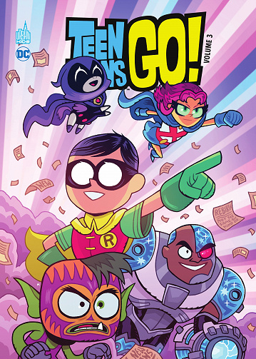 Teen Titans Go ! - Intégrale 03