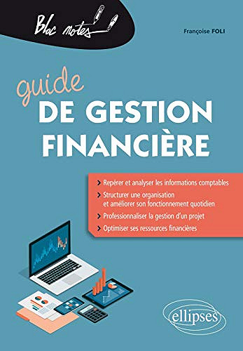 Guide de gestion financière -  Françoise Foli (2019)