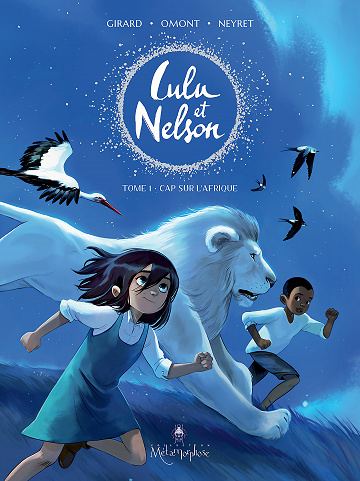 Lulu et Nelson - Tome 01 - Cap sur l'Afrique