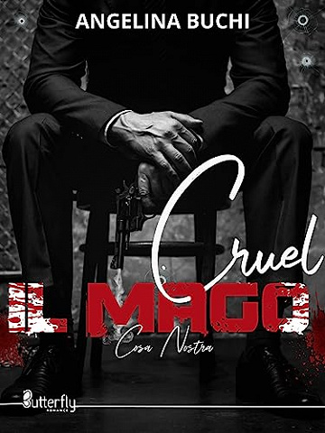 Cruel Il Mago - Angélina Buchi (2023)