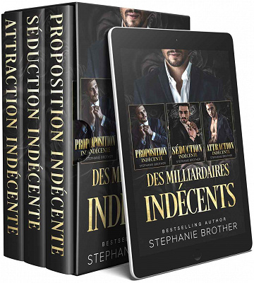 Des milliardaires indécents, Intégrale - Stephanie Brother (2023)