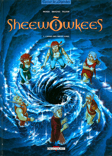 Sheewõwkees - Tome 01 - L'année des treize lunes