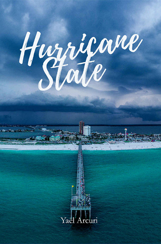 Sunshine State, Tome 2 : Hurricane State - Yaël Arcuri (2023)