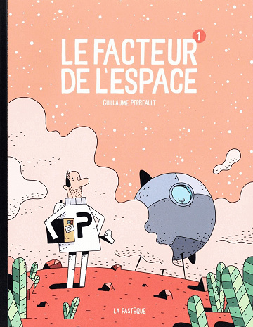 Le Facteur de l'Espace - Tomes 1 à 3