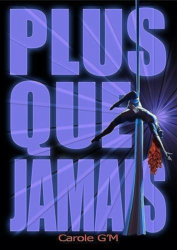 Plus que jamais - Carole G'M (2023)